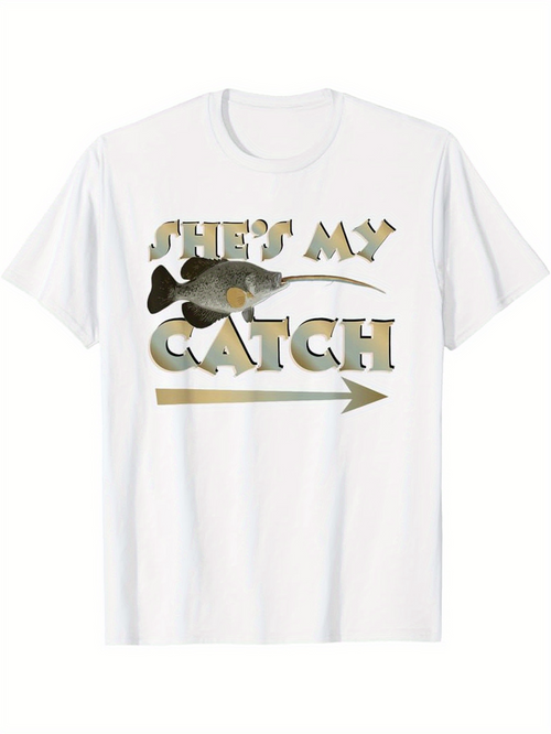 Men's Graphic T-Shirt Shes My Catch Metallic Letters With Arrow Through Fish