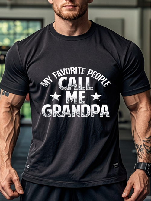 Men's Graphic T-Shirt My Favorite People Call Me Grandpa With Bold Lettering And Star Accents T Shirt