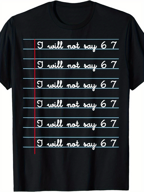 Men's Graphic T-Shirt I Will Not Say Among Repeated Blue Ruled Writing On Lined Paper Design