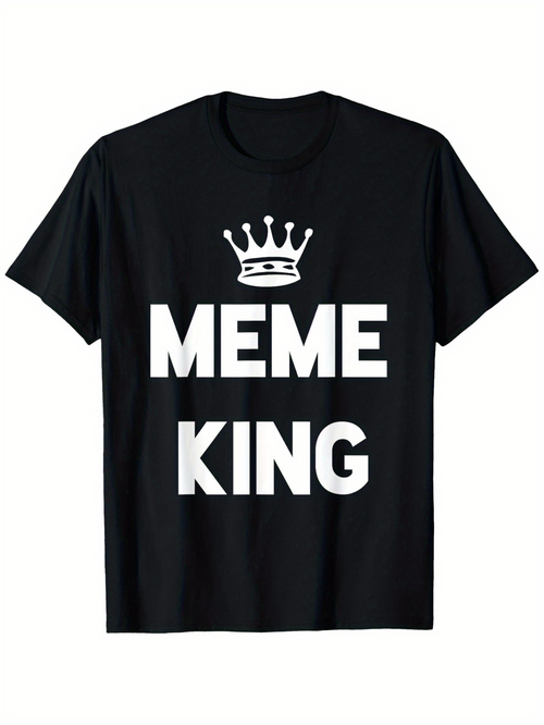 Men's Graphic T-Shirt White Crown Above Bold Lettering Meme King T Shirt