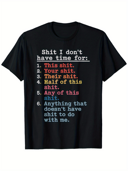 Men's Graphic T-Shirt Shit I Dont Have Time For List With Multicolor Playful Typography Shirt