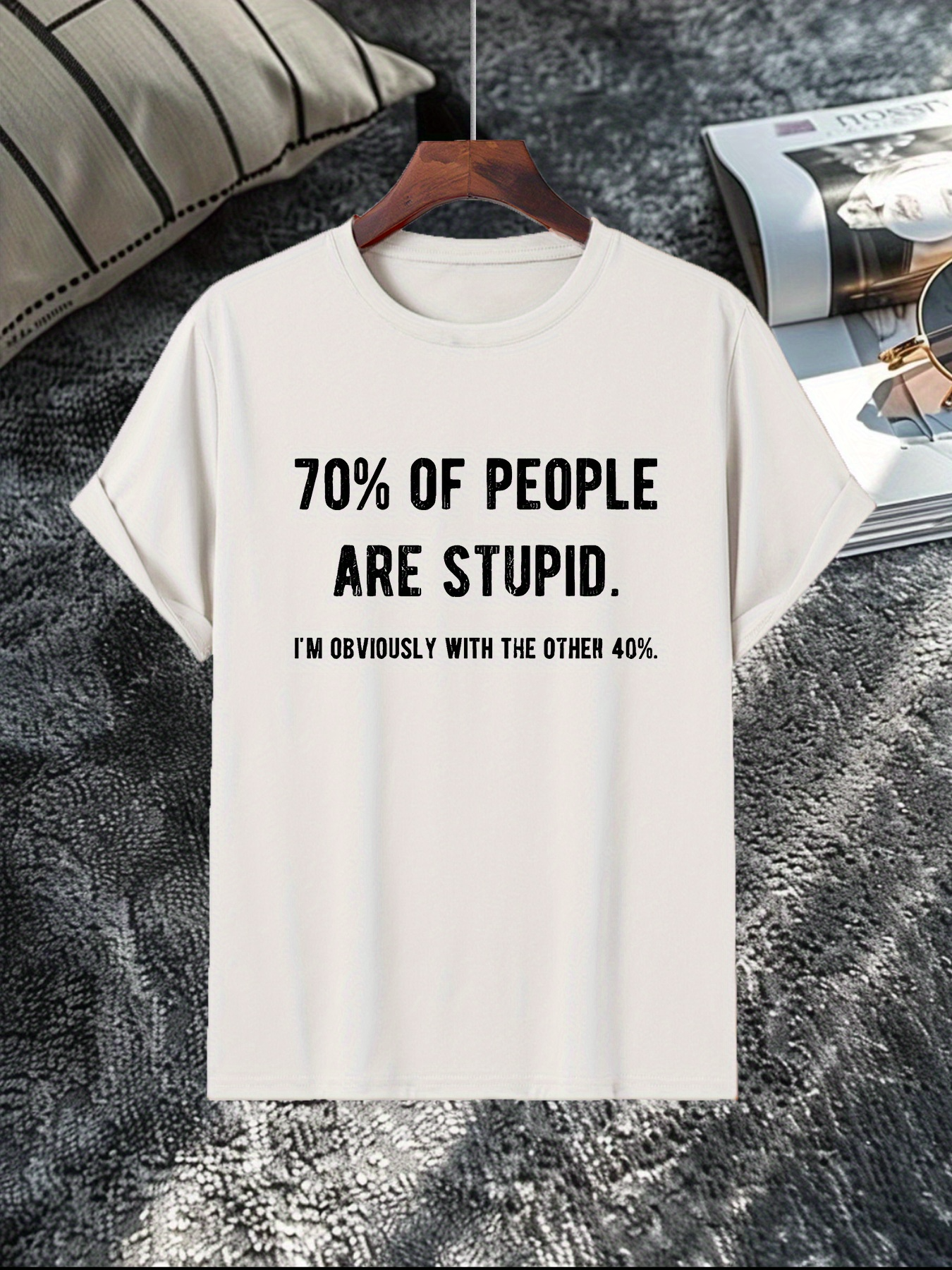 Men's Graphic T-Shirt Seventy Percent Of People Are Stupid Statement Graphic T Shirt