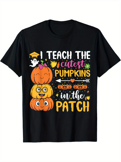 Men's Graphic T-Shirt I Teach The Cutest Pumpkins In The Patch With Funny Stacked Cartoon Pumpkin Characters