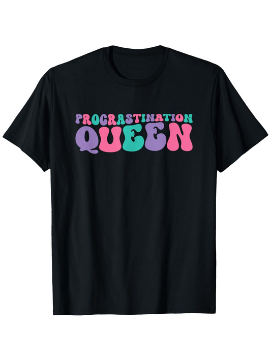 Men's Graphic T-Shirt Procrastination Queen Vibrant Multicolor Retro Funky Letters On Soft Cotton T Shirt