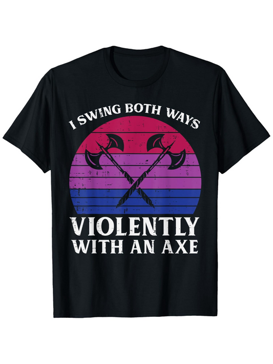 Men's Graphic T-Shirt I Swing Both Ways Violently With An Axe Retro Sunset Axes