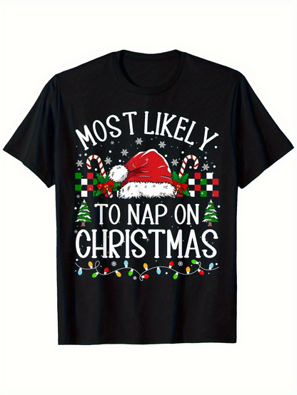 Men's Graphic T-Shirt Most Likely To Nap On Christmas With Santa Hat And Candy Canes Surrounded By Holiday Lights
