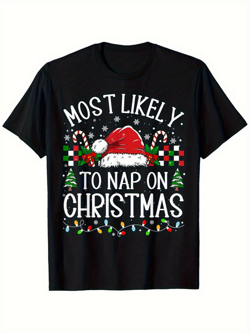 Men's Graphic T-Shirt Most Likely To Nap On Christmas With Santa Hat And Candy Canes Surrounded By Holiday Lights