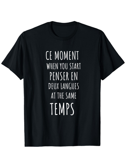 Men's Graphic T-Shirt When You Start At The Same Time Mixed Language Statement