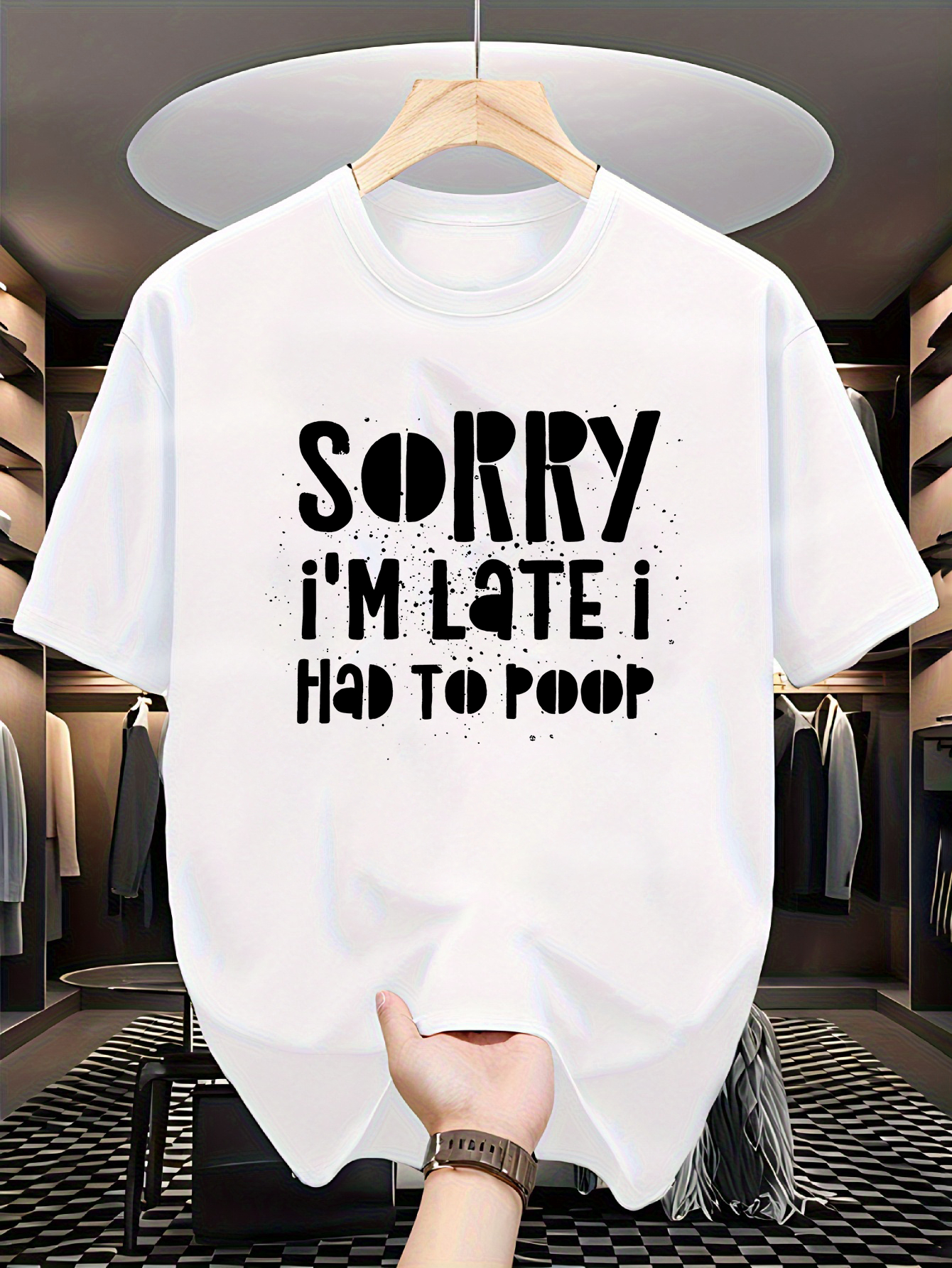 Men's Graphic T-Shirt Sorry I Am Late I Had To Poop Bold Statement Typography Tee