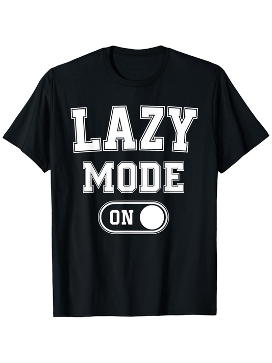 Men's Graphic T-Shirt Lazy Mode On Bold Letters With Switch Graphic Statement