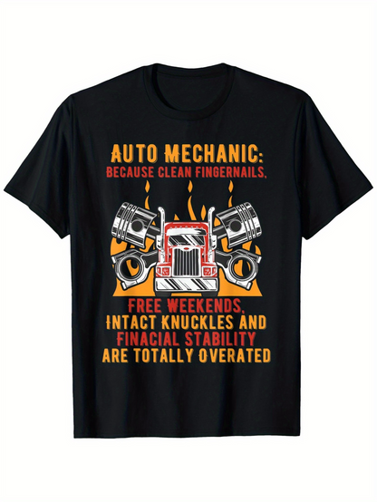 Men's Graphic T-Shirt Auto Mechanic Because Clean Fingernails Free Weekends And Stability Engine