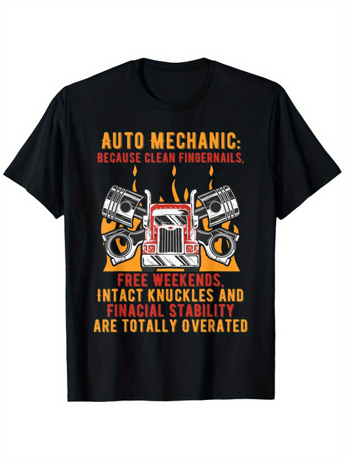 Men's Graphic T-Shirt Auto Mechanic Because Clean Fingernails Free Weekends And Stability Engine
