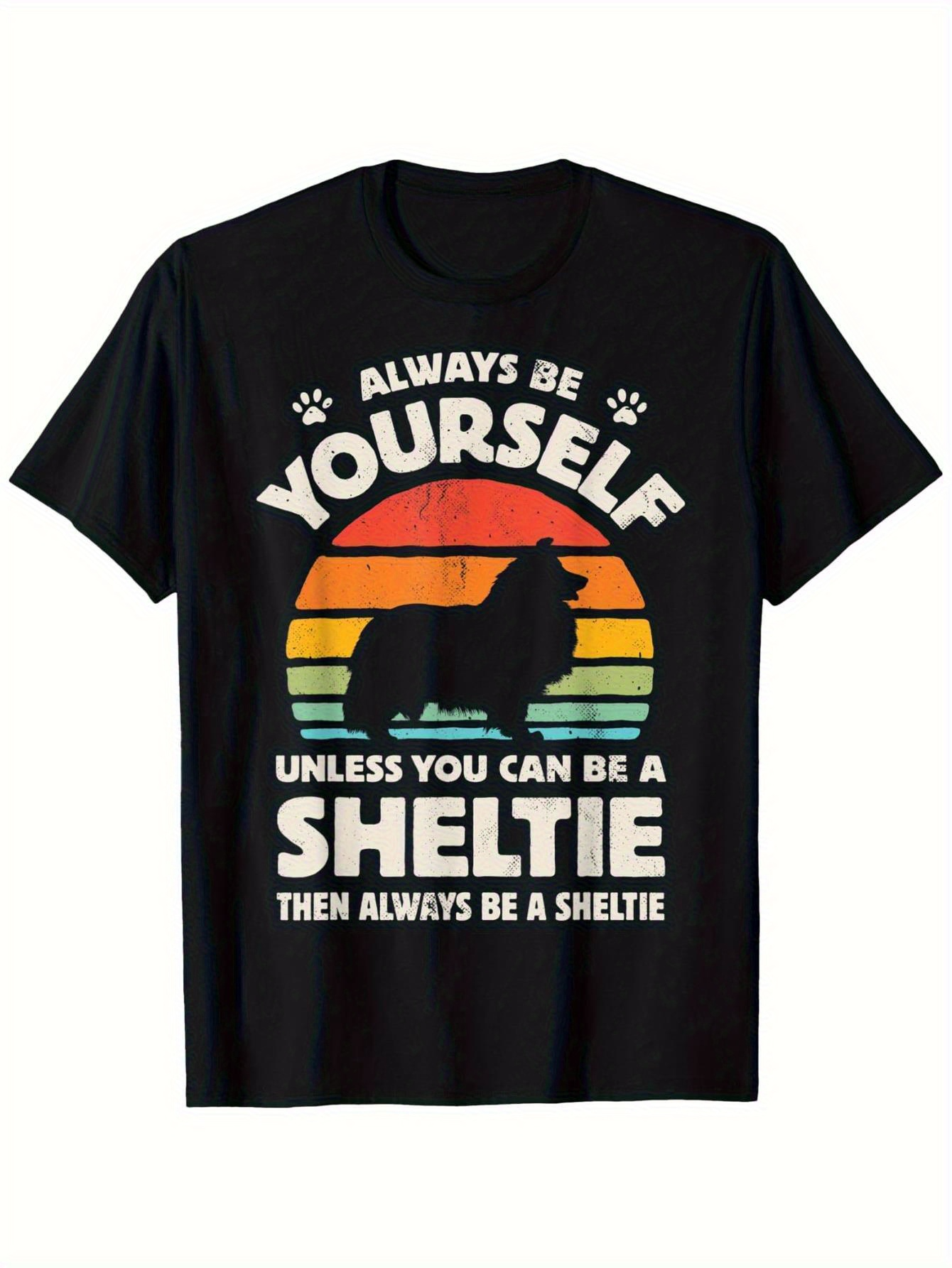 Men's Graphic T-Shirt Always Be Yourself Sunset Stripes With Sheltie Dog Silhouette