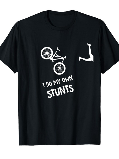 Men's Graphic T-Shirt I Do My Own Stunts Falling Cyclist With Tumbling Bike Graphic