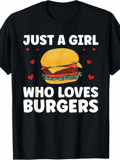 Men's Graphic T-Shirt Just A Girl Surrounded By Red Hearts Loving A Juicy Burger