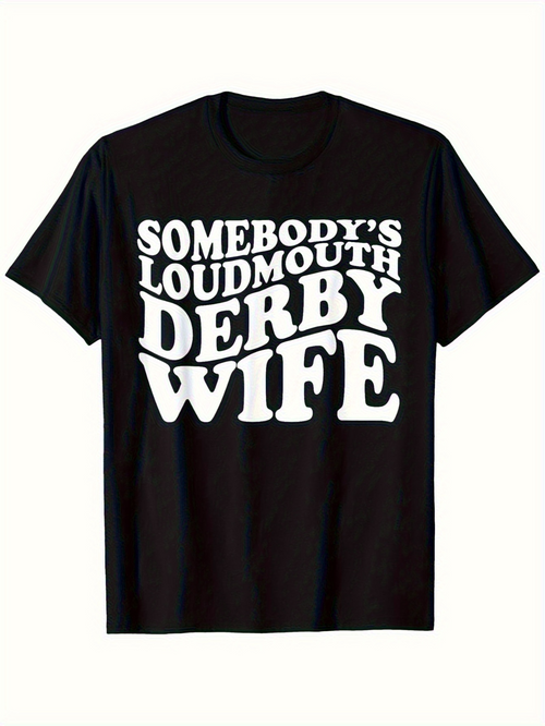 Men's Graphic T-Shirt Somebodys Loudmouth Statement Tee With Bold White Groovy Letters Shirt