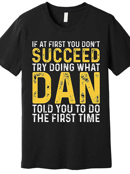 Men's Graphic T-Shirt If At First You Dont Succeed Bold Distressed Yellow Statement Typography Shirt