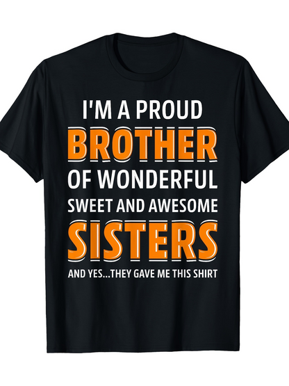 Men's Graphic T-Shirt Proud Statement With Bold Orange Lettering Showcasing Sibling Affection Shirt
