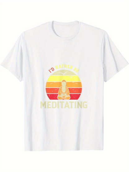 Men's Graphic T-Shirt Id Rather Be Meditating Serene Sunset With Calm Monk Silhouette Meditating Figure