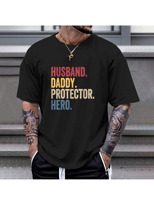 Men's Graphic T-Shirt Husband Daddy Protector Hero Bold Colorful Lettered Slogan On Classic Black T Shirt