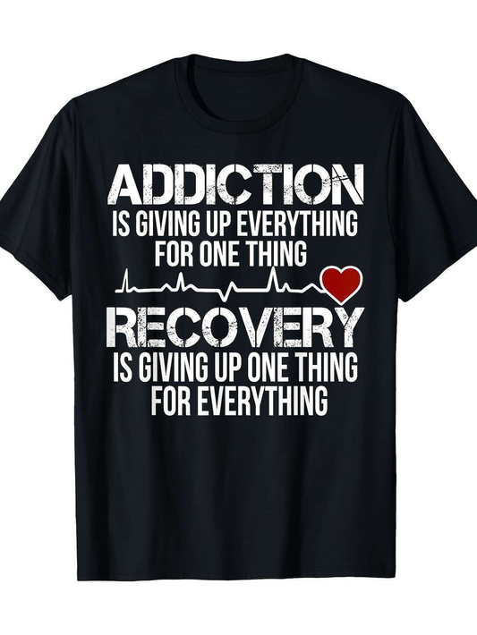 Men's Graphic T-Shirt Addiction Recovery Quote With Heartbeat And Red Heart Graphic