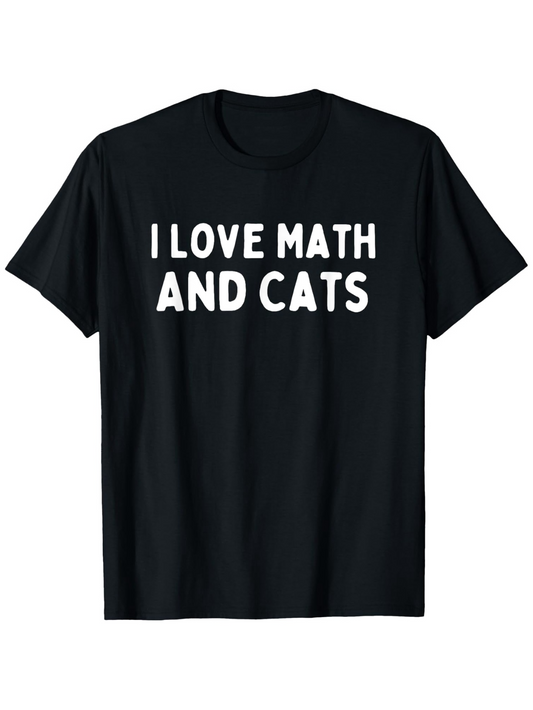 Men's Graphic T-Shirt I Love Math And Cats Bold White Text Statement T Shirt