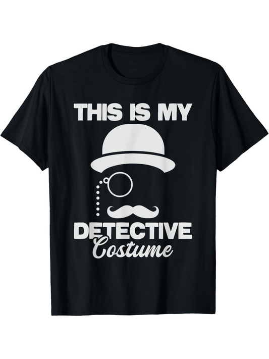 Men's Graphic T-Shirt This Is My Detective Costume Hat And Monocle Mustache Graphic Detective