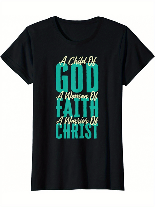 Men's Graphic T-Shirt A Child Of God A Woman Of Faith A Warrior Of Christ Lettering With Bold Typography Christian T Shirt