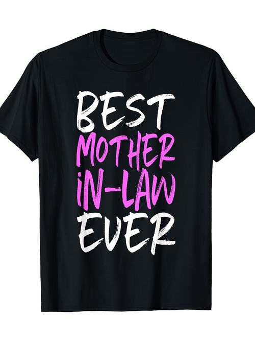 Men's Graphic T-Shirt Best Mother In Law Ever Playful Handwritten Text On Shirt