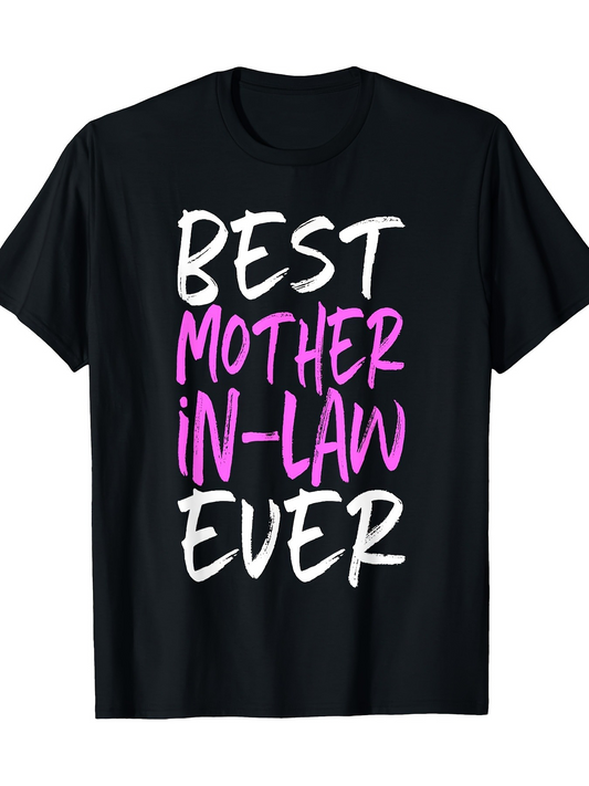 Men's Graphic T-Shirt Best Mother In Law Ever Playful Handwritten Text On Shirt