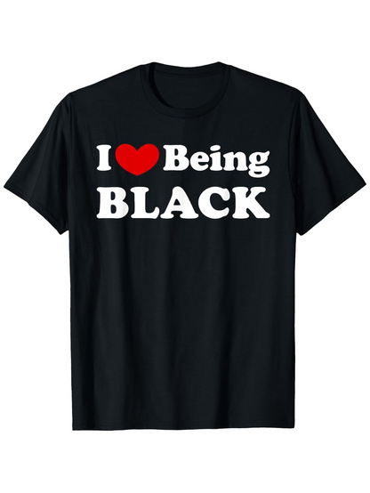 Men's Graphic T-Shirt I Love Being Proud Empowered Bold Among Strong Identity Black