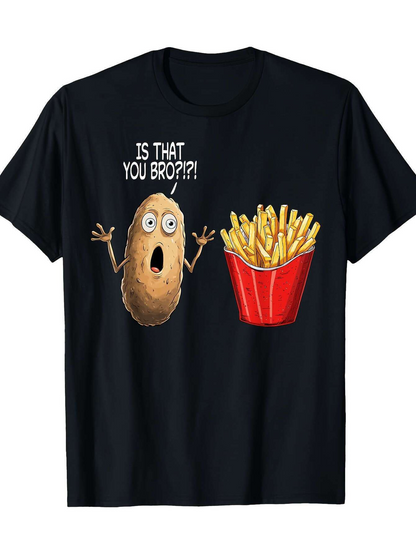 Men's Graphic T-Shirt Is That You Bro Cartoon Potato With Surprised Face And Crispy French Fries Box