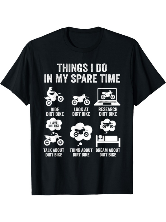Men's Graphic T-Shirt Things I Do In My Spare Time With Dirt Bike Illustration Motif