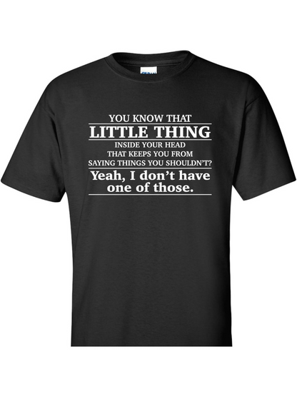 Men's Graphic T-Shirt You Know That Little Thing Keeps You From Saying Things Short Sleeve T Shirt