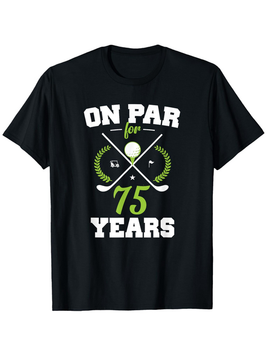 Men's Graphic T-Shirt On Par For Seventy Five Years Golf Ball With Clubs