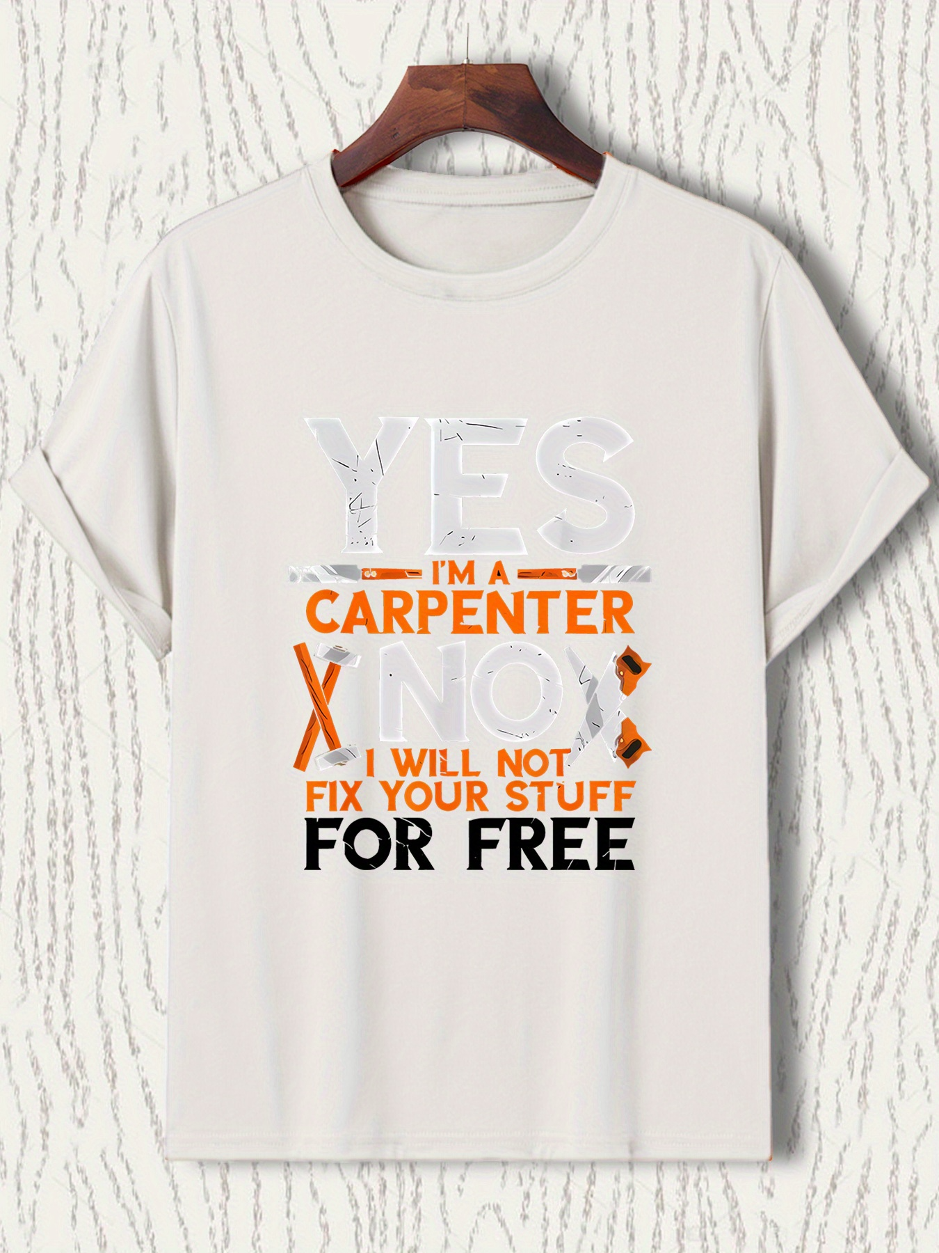 Men's Graphic T-Shirt Carpenter Message With Bold Lettering And Decorative Tools Graphic T Shirt