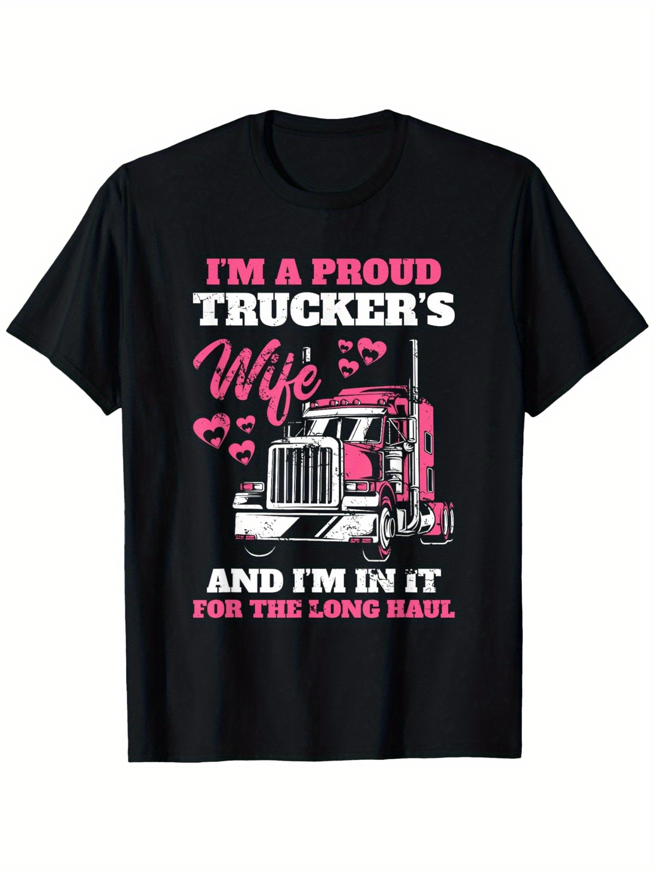 Men's Graphic T-Shirt Im A Proud Truckers Wife With Pink Lipstick Kisses And Graphic Road Haul Truck