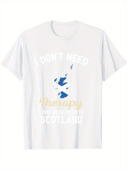 Men's Graphic T-Shirt I Dont Need Therapy Blue Map With Bold Letters Scotland