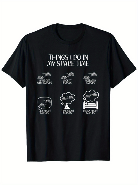 Men's Graphic T-Shirt Things I Do In My Spare Time Watching Storms Reading About Storms And Dreaming