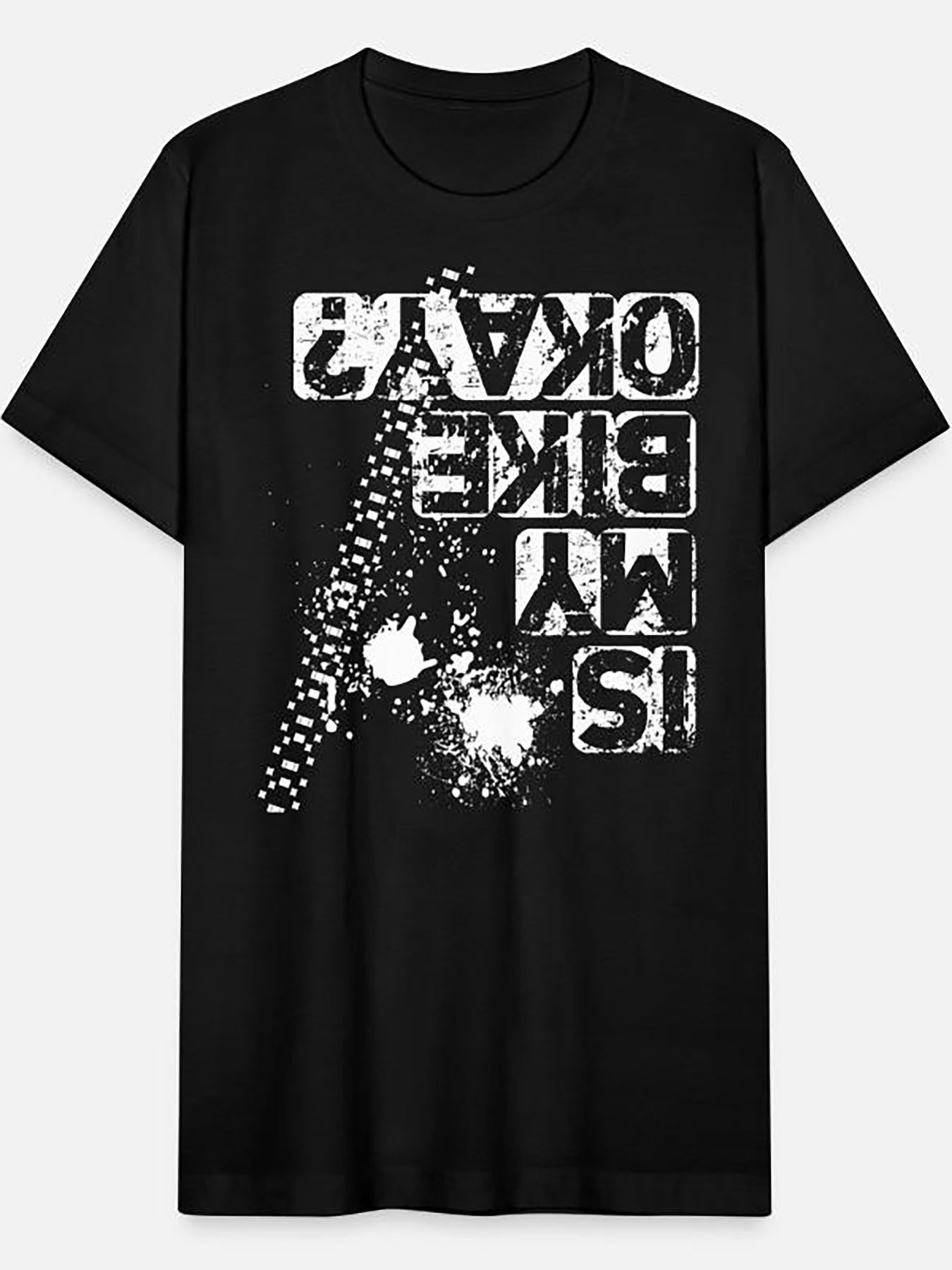 Men's Graphic T-Shirt Is My Bike Okay Distressed Grungy Letters With Tire Marks Pattern