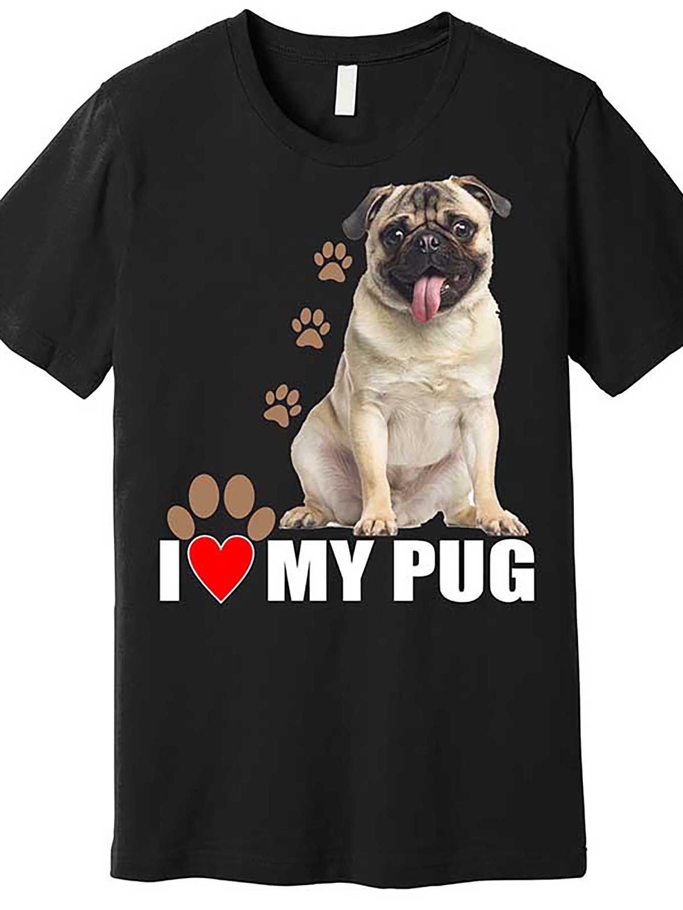 Men's Graphic T-Shirt I Love My Pug With Paw Prints And Happy Sitting Pug