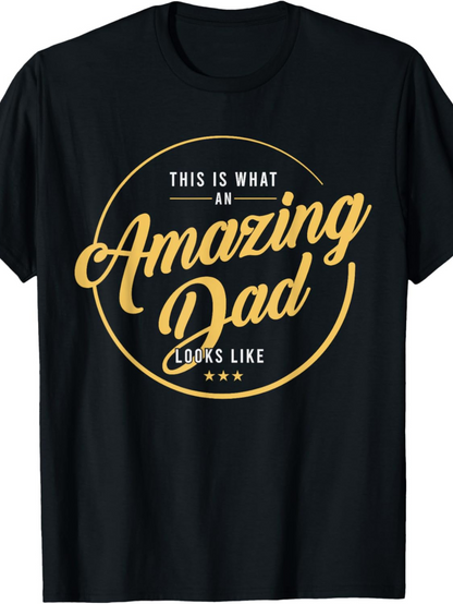 Men's Graphic T-Shirt This Is What An Amazing Dad Looks Like Retro Bold Yellow Typography Dad