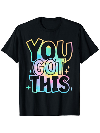 Men's Graphic T-Shirt You Got This Vibrant Pastel Rainbow Letters Among Sparkling Little Stars Shirt