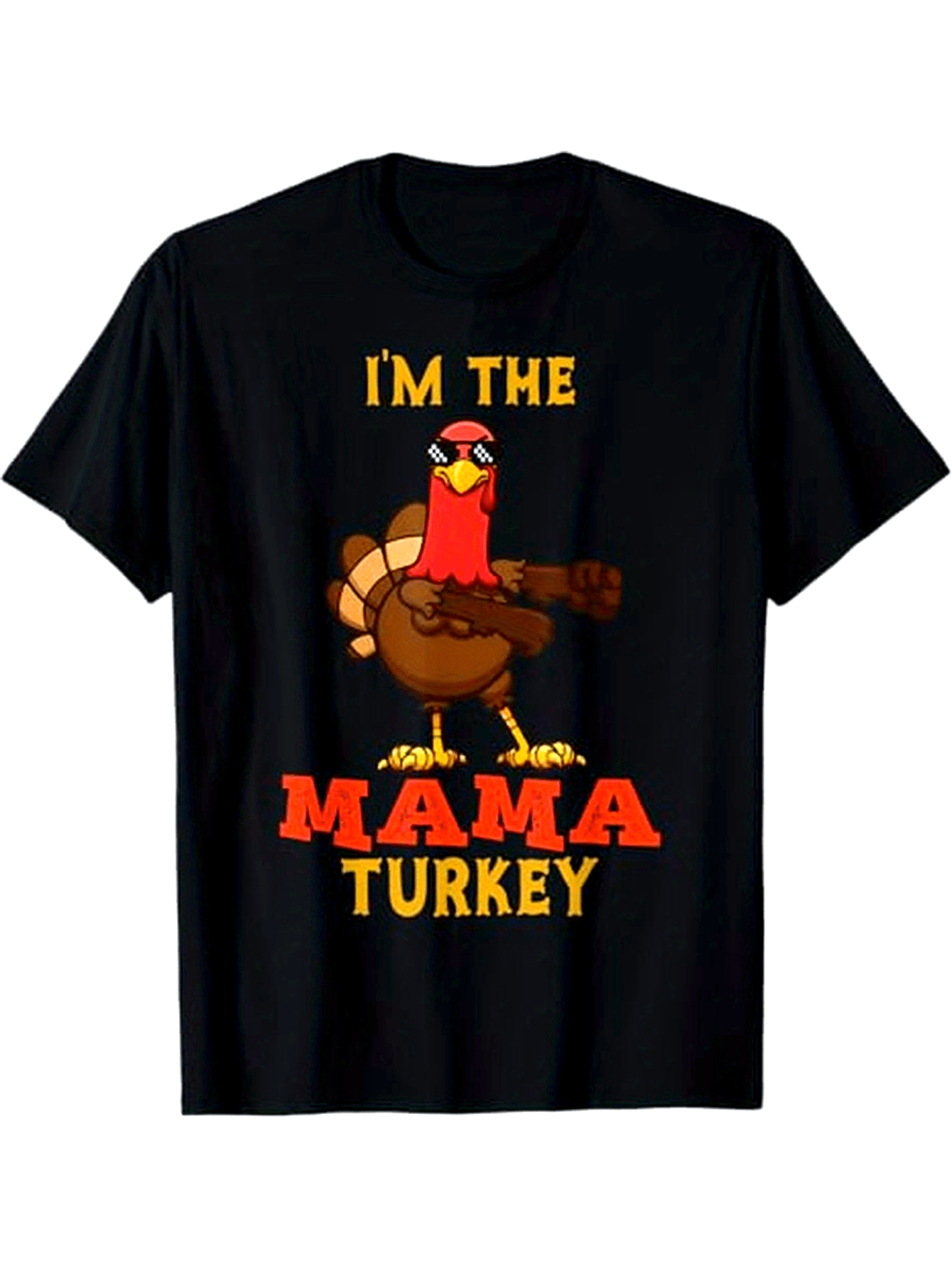 Men's Graphic T-Shirt Im The Mama Turkey Cartoon Drawing With Bold Lettering Thanksgiving Turkey