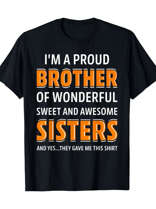 Men's Graphic T-Shirt Proud Statement With Bold Letters Highlighting Wonderful Sisters