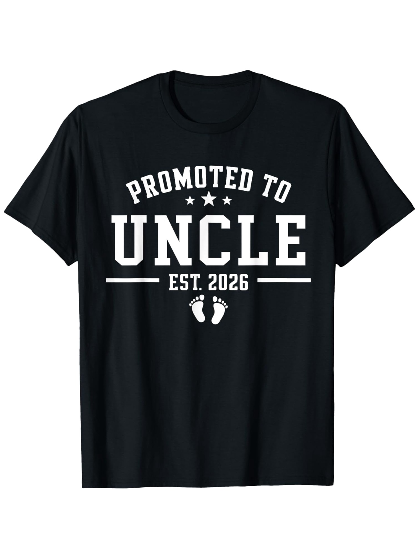 Men's Graphic T-Shirt Promoted To Uncle Est 2026 With Baby Footprints And Bold Lettering T Shirt