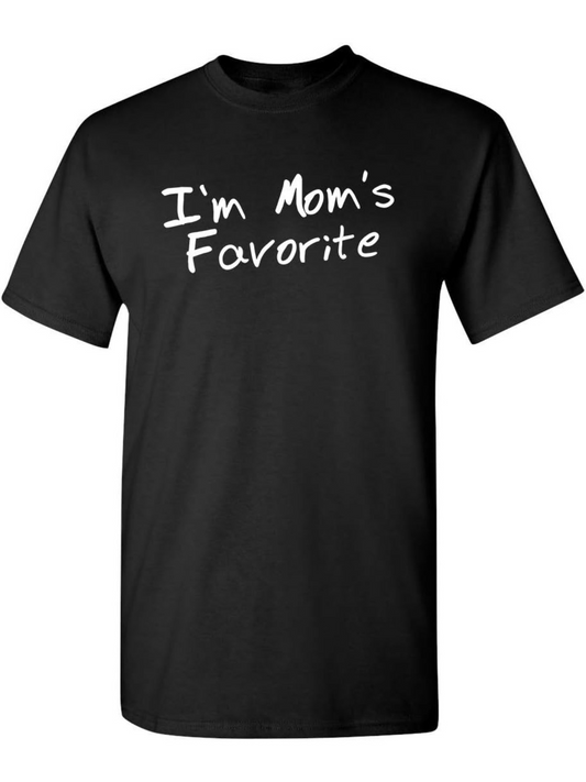 Men's Graphic T-Shirt Im Moms Favorite Handwritten Font On Simple Statement T Shirt