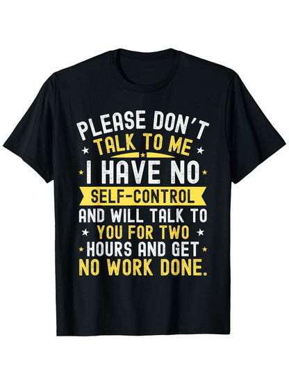 Men's Graphic T-Shirt Please Dont Talk To Me Bold Modern Lettering Overlaid On Graphic Black T Shirt