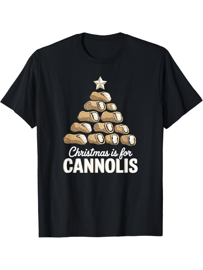 Men's Graphic T-Shirt Christmas Is For Cannolis With Piled Pastries Arranged Like A Festive Tree Cannoli