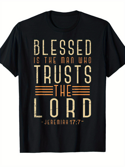 Men's Graphic T-Shirt Blessed Is The Man Who Trusts The Lord Typography Christian Quote